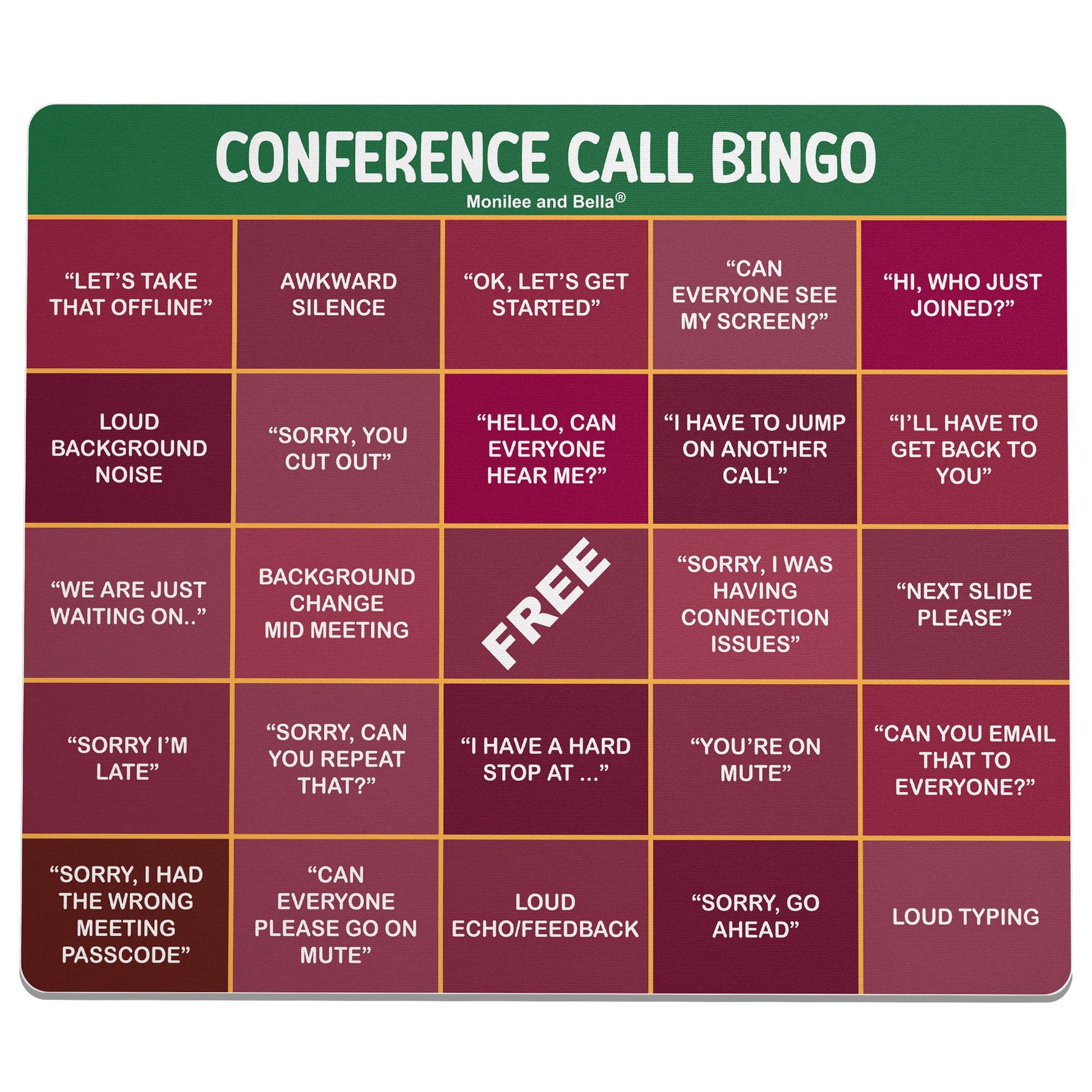 Conference Call Bingo Mouse Pad - Green Header/Red Body.