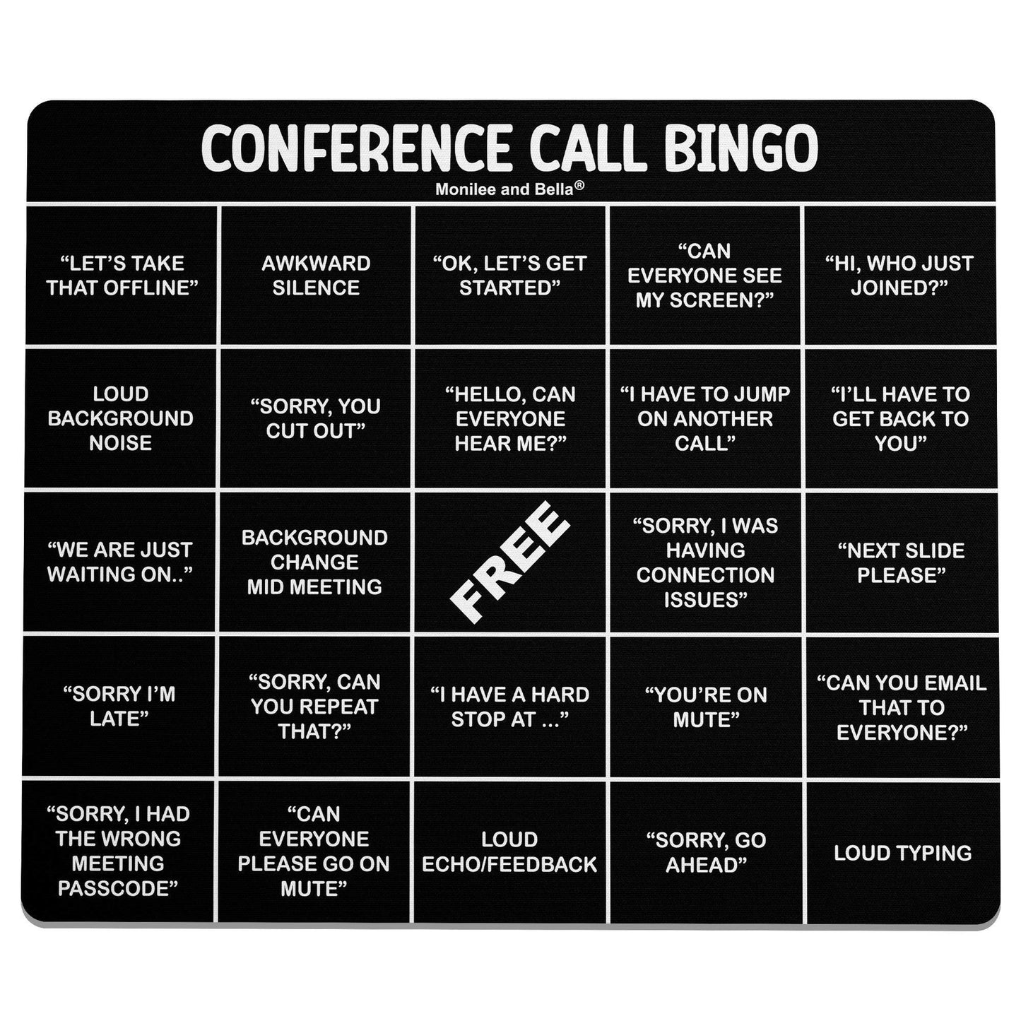 Conference Bingo Call Mouse Pad - Black.