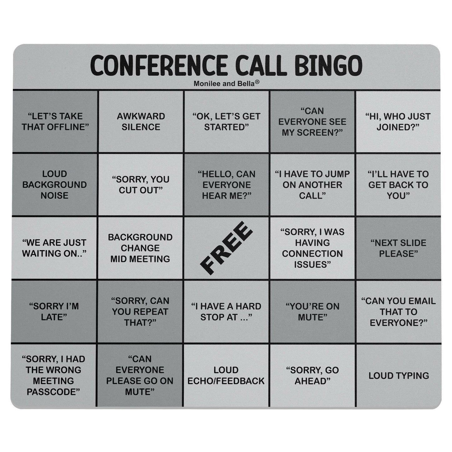 Conference Call Bingo Mouse Pad - Grey.