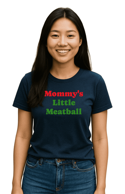 MOMMY LETTLE MEATBALL-Unisex T-Shirt - Comfortable Heavy Cotton Tee | Monilee and Bella