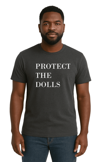 PROTECT THE DOLLS Unisex T-Shirt | Heavy Cotton Tee | Monilee and Bella