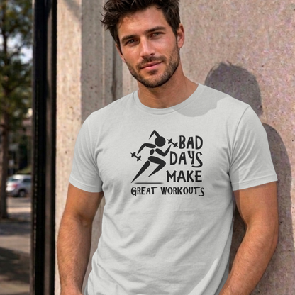 Man wearing the ash Bad Days Make Great Workouts graphic tee