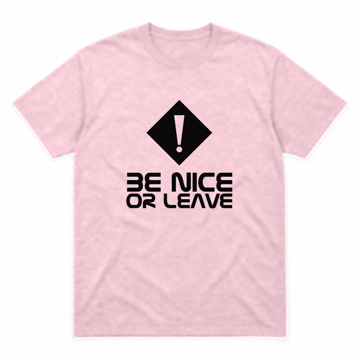 Be Nice or Leave graphic tee in light pink with black print, front view