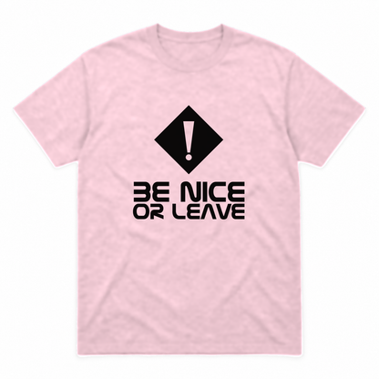 Be Nice or Leave graphic tee in light pink with black print, front view