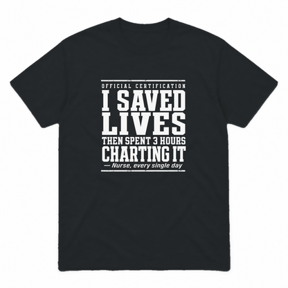 Nurse Charting graphic tee in black with white print, front view