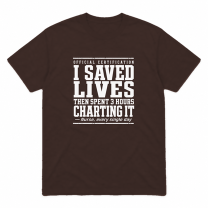 Nurse Charting graphic tee in dark chocolate with white print, front view