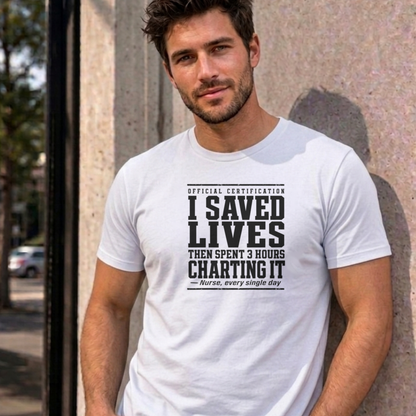 Man wearing the white Nurse Charting graphic tee