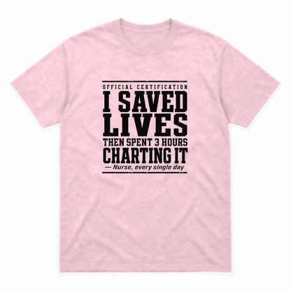Nurse Charting graphic tee in light pink with black print, front view