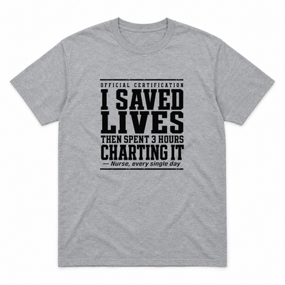 Nurse Charting graphic tee in sport grey with black print, front view