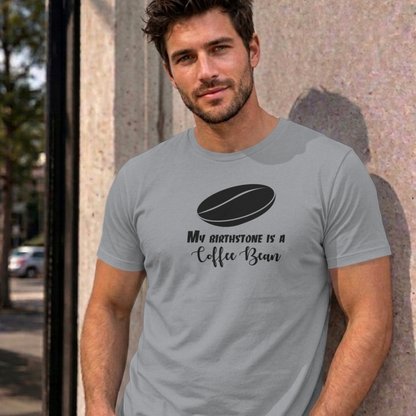 Man wearing the sport grey My Birthstone Is a Coffee Bean graphic tee