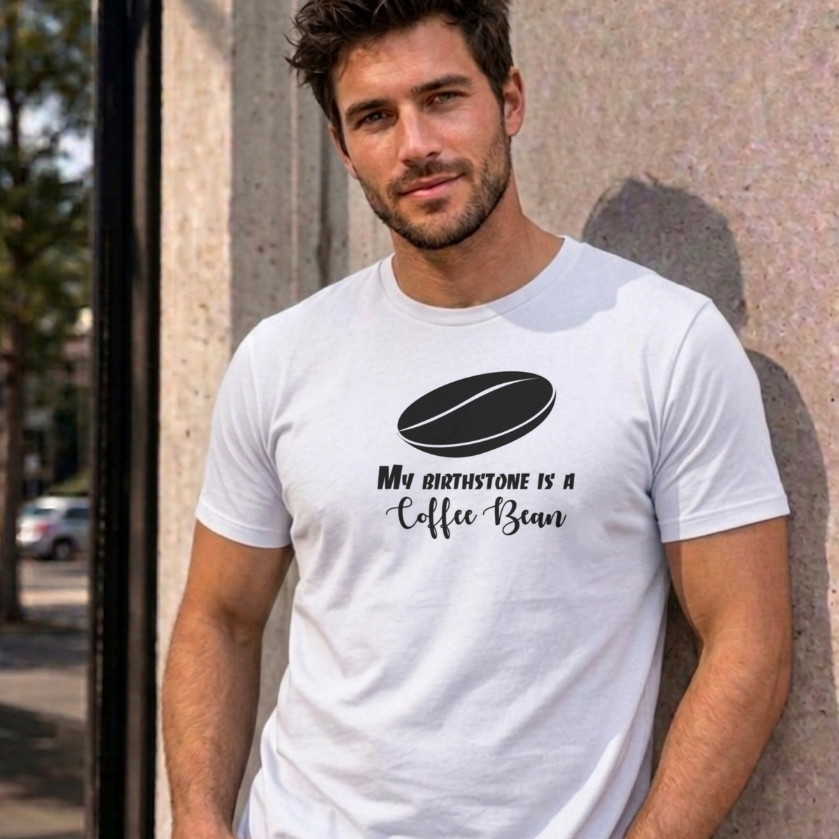 Man wearing the white My Birthstone Is a Coffee Bean graphic tee