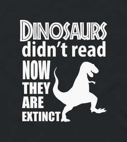 Close-up of the Dinosaurs Didn't Read T-rex print