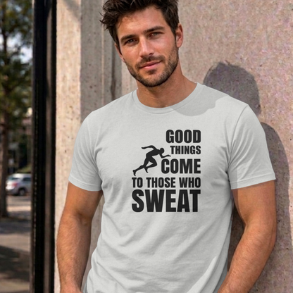 Man wearing the ash Good Things Come to Those Who Sweat graphic tee