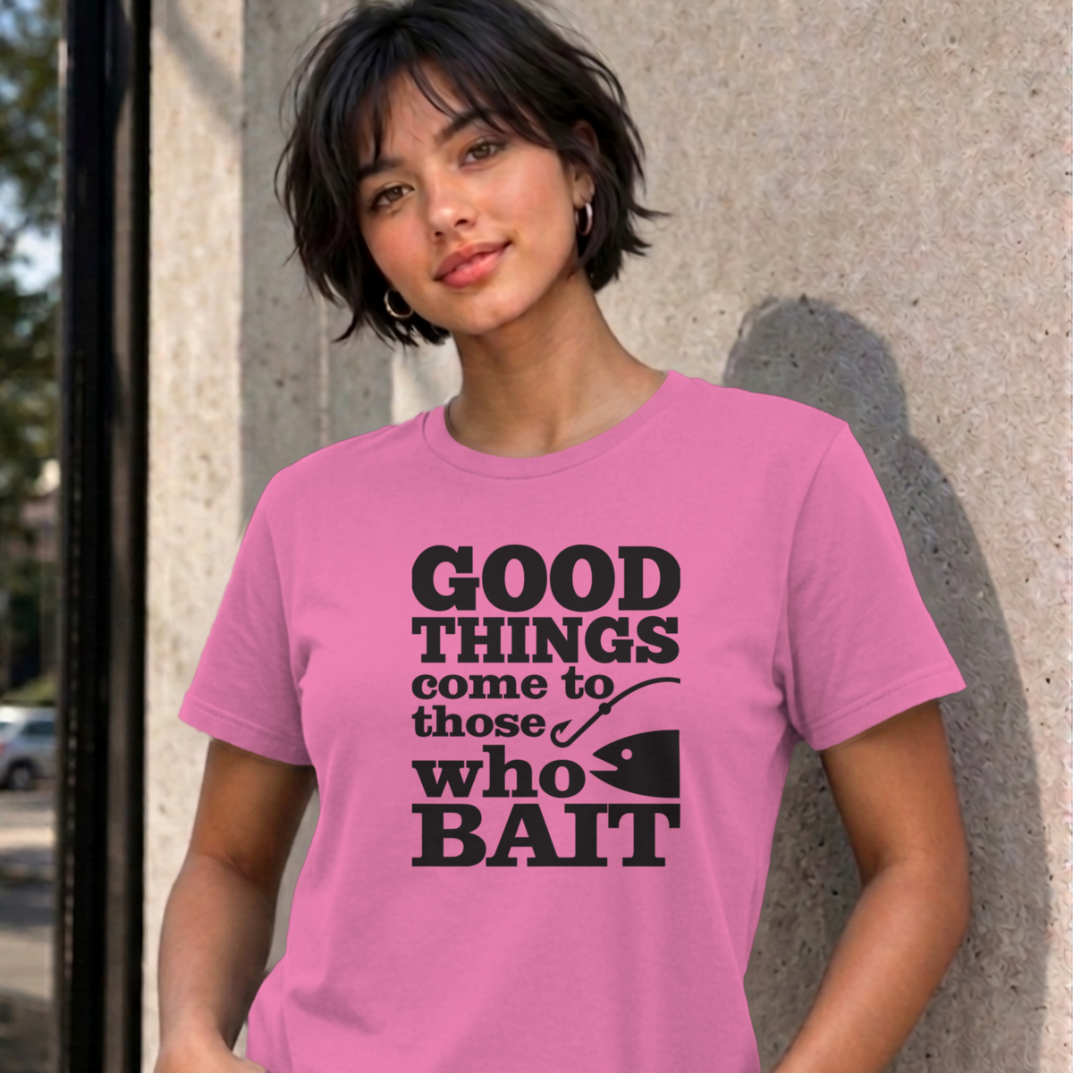 Woman wearing the azalea Good Things Come to Those Who Bait graphic tee