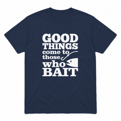 Good Things Come to Those Who Bait graphic tee in navy with white print, front view