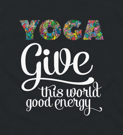 Close-up of the Give This World Good Energy colourful yoga print