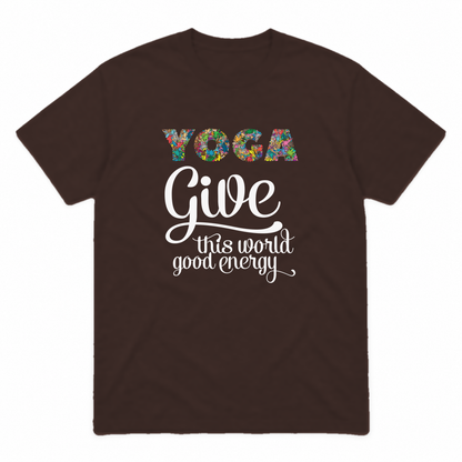 Give This World Good Energy graphic tee in dark chocolate with white print, front view
