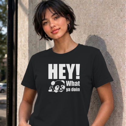 Woman wearing the black Hey! What Ya Doin graphic tee