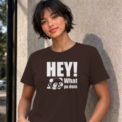 Woman wearing the dark chocolate Hey! What Ya Doin graphic tee