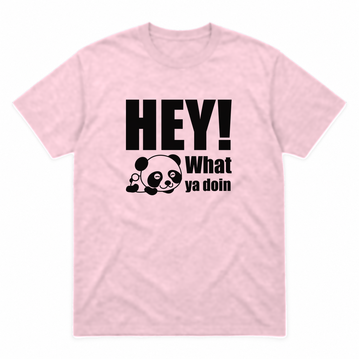 Hey! What Ya Doin graphic tee in light pink with black print, front view