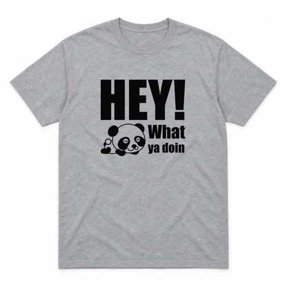 Hey! What Ya Doin graphic tee in sport grey with black print, front view