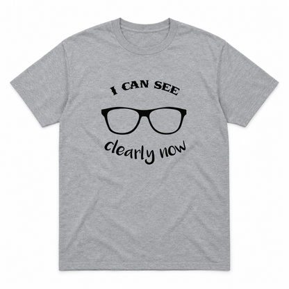 I Can See Clearly Now graphic tee in sport grey with black print, front view