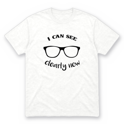 I Can See Clearly Now graphic tee in white with black print, front view