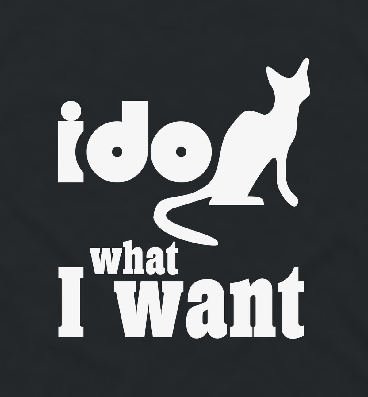 Close-up of the I Do What I Want cat print