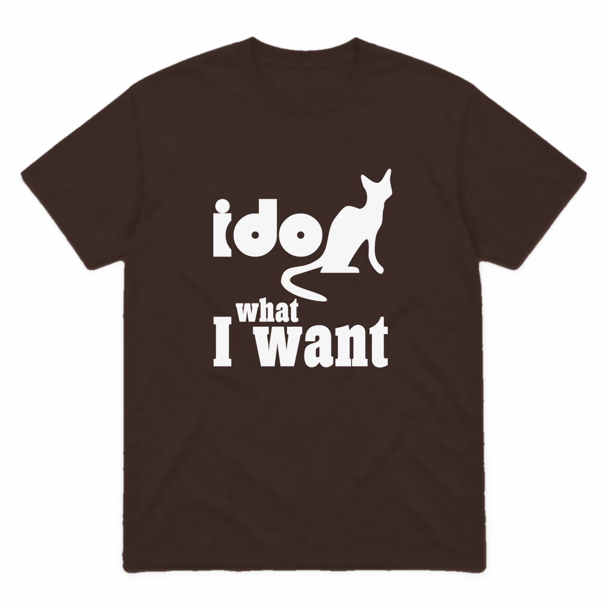 I Do What I Want graphic tee in dark chocolate with white print, front view