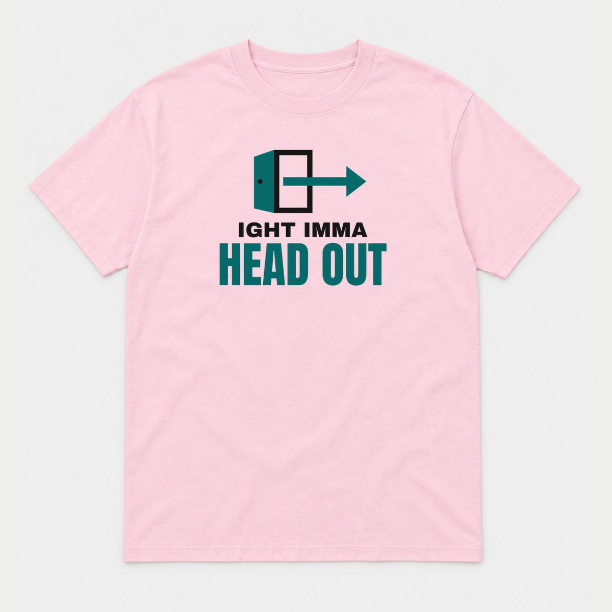Ight Imma Head Out graphic tee in light pink, front view