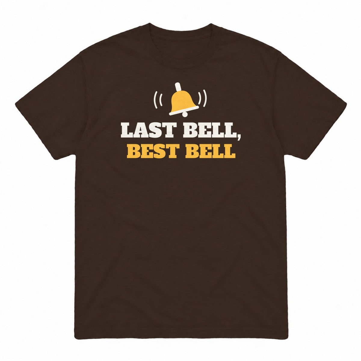 Last Bell, Best Bell graphic tee in dark chocolate, front view