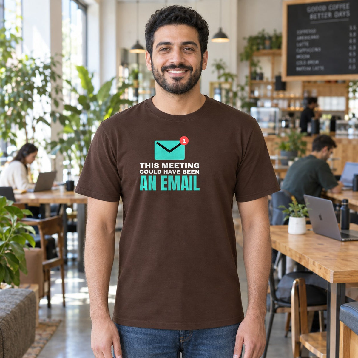 Man wearing the dark chocolate Could Have Been an Email graphic tee