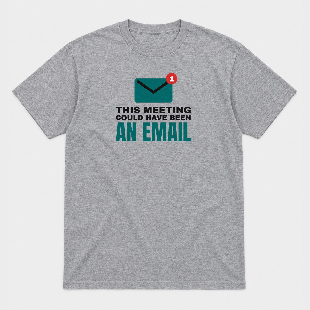 Could Have Been an Email graphic tee in sport grey, front view