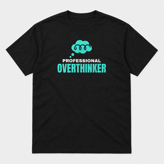 Professional Overthinker graphic tee in black, front view