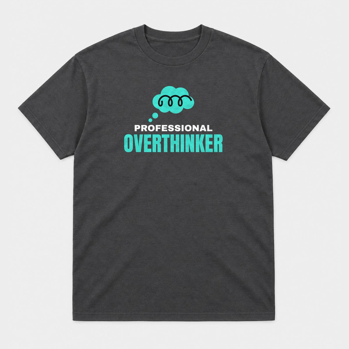 Professional Overthinker graphic tee in charcoal, front view