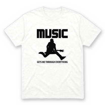 Music Gets Me Through graphic tee in white with black print, front view