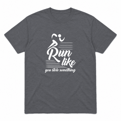 Run Like You Stole Something graphic tee in charcoal with white print, front view