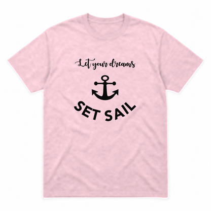 Let Your Dreams Set Sail graphic tee in light pink with black print, front view