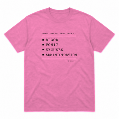 Nurse No Longer Shocked graphic tee in azalea with black print, front view