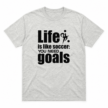 Life Is Like Soccer graphic tee in ash with black print, front view