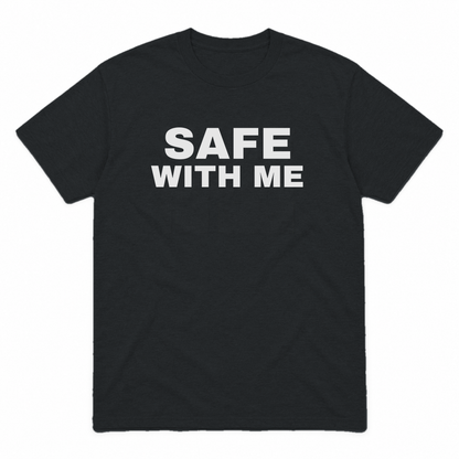 Safe With Me graphic tee in black with bold white lettering, front view