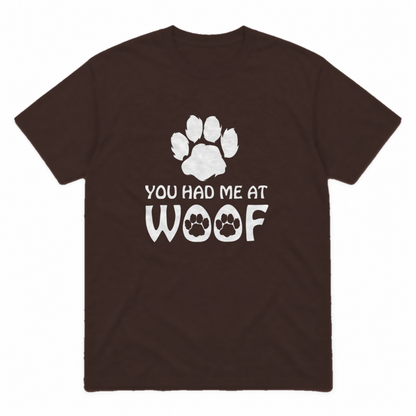 You Had Me at Woof dog graphic tee in dark chocolate with white print, front view