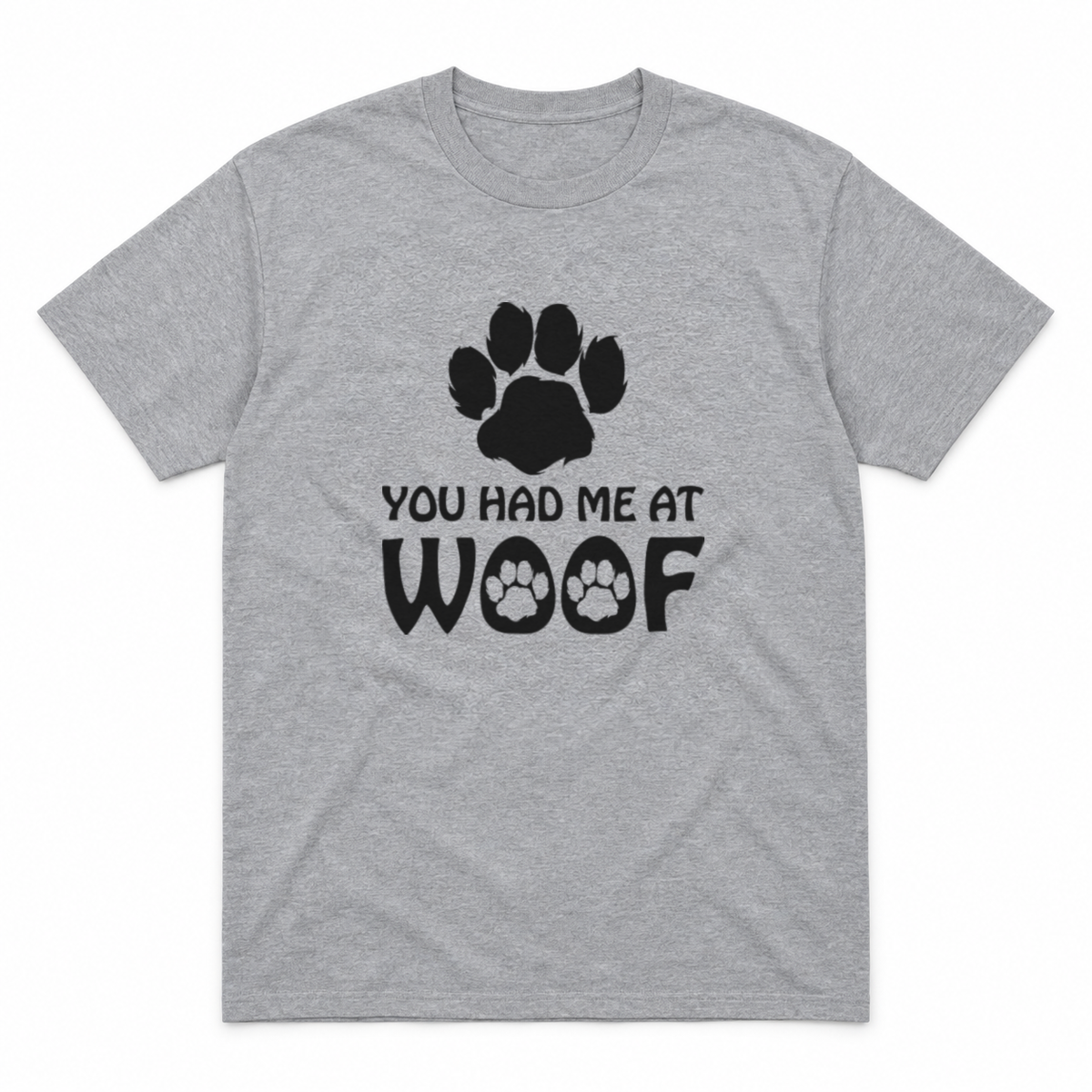 You Had Me at Woof dog graphic tee in sport grey with black print, front view