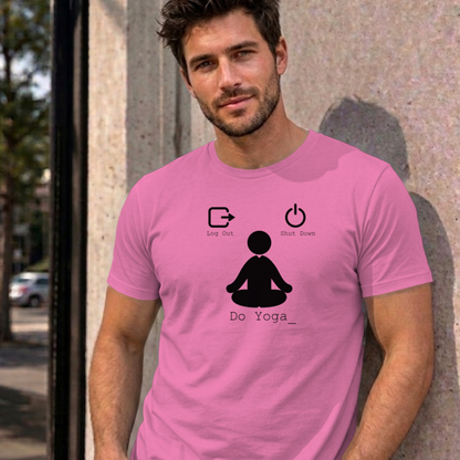 Man wearing the azalea Log Out Shut Down Do Yoga graphic tee
